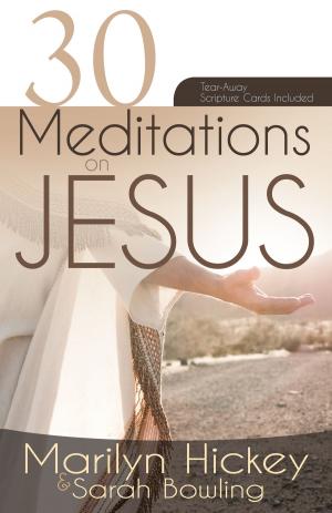 Book cover of 30 Meditations on Jesus
