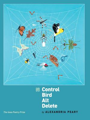 Cover of the book Control Bird Alt Delete by Indaria Jones, I'lea Williams