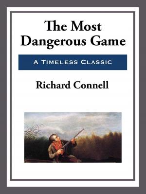 Cover of the book The Most Dangerous Game by Eando Binder