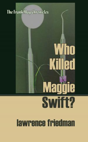 Cover of the book Who Killed Maggie Swift? by Stanford Law Review