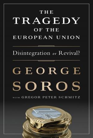 Cover of the book The Tragedy of the European Union by Chris Hedges
