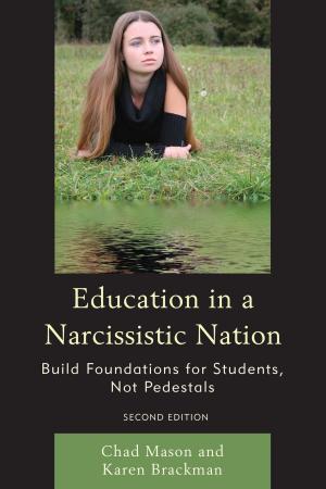 Cover of the book Education in a Narcissistic Nation by Una McGinley Sarno