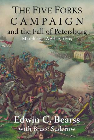 Book cover of The Five Forks Campaign and the Fall of Petersburg