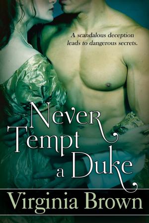 Cover of the book Never Tempt A Duke by Miriam Auerbach