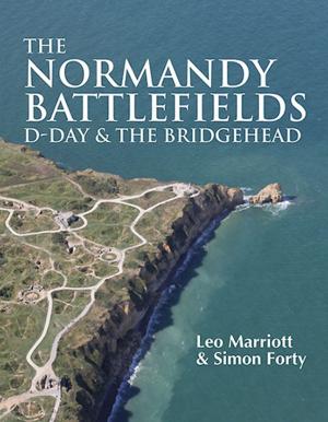 Cover of the book The Normandy Battlefields by David Petriello