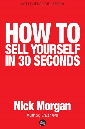 bigCover of the book How to Sell Yourself in 30 Seconds by 