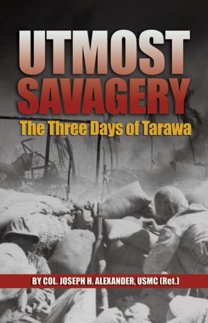 Cover of the book Utmost Savagery by Gregory  D Young, Nate Braden