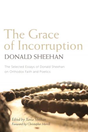 bigCover of the book The Grace of Incorruption by 