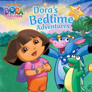 Cover of the book Dora's Bedtime Adventures (Dora the Explorer) by Justin Scott Cole
