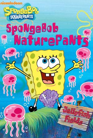 Book cover of SpongeBob NaturePants (SpongeBob SquarePants)