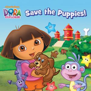 Book cover of Dora Saves the Puppies (Dora the Explorer)