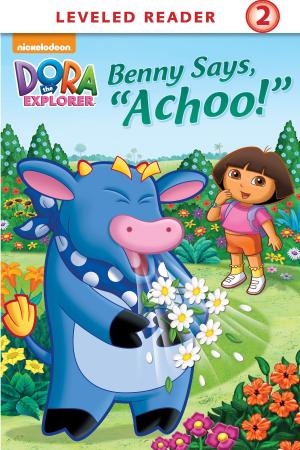 Cover of the book Benny Says, "Achoo!" by Nickeoldeon