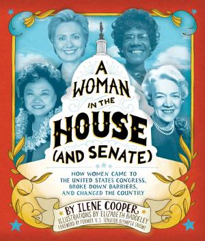Cover of the book A Woman in the House (and Senate) by Marissa Moss