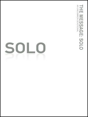 bigCover of the book The Message: Solo by 