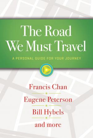 Cover of the book The Road We Must Travel by John Hagee