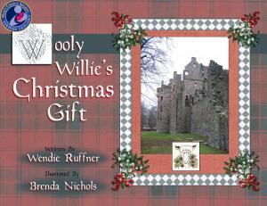 Cover of the book Wooly Willie's Christmas Gift by Wendie Ruffner