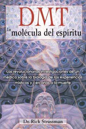 Book cover of DMT: La molécula del espíritu