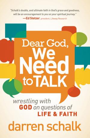 Cover of the book Dear God, We Need to Talk by Ryan LeStrange