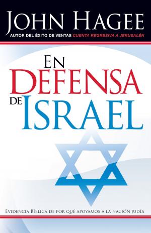 Cover of the book En Defensa de Israel by J. Lee Grady