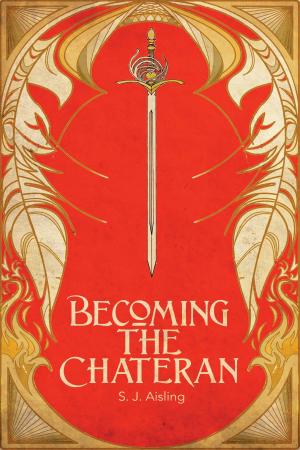 bigCover of the book Becoming The Chateran by 