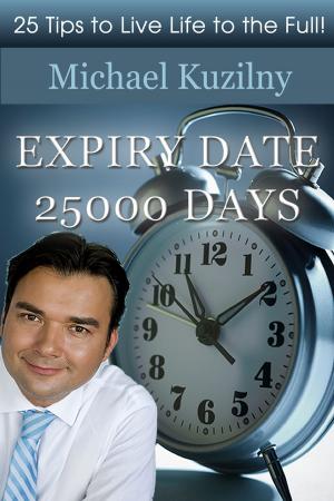 Cover of the book Expiry Date 25000 Days by Stewart Flaherty