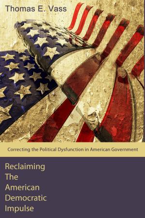 Cover of the book Reclaiming The American Democratic Impulse by F. Ethan Repp