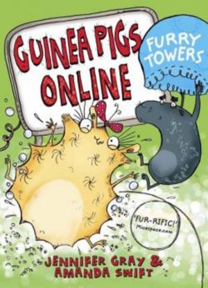 Book cover of Guinea Pigs Online: Furry Towers