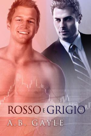 Cover of the book Rosso e Grigio by J. Scott Coatsworth