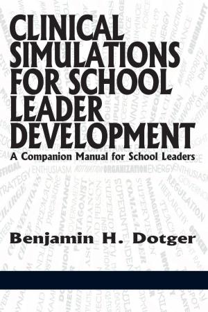 Book cover of Clinical Simulations for School Leader Development