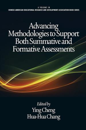 Cover of the book Advancing Methodologies to Support Both Summative and Formative Assessments by Eric J. DeMeulenaere, Colette N. Cann, James E. McDermott, Chad R. Malone