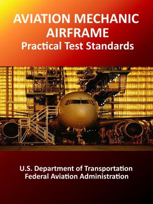Book cover of Aviation Mechanic Airframe Practical Test Standards