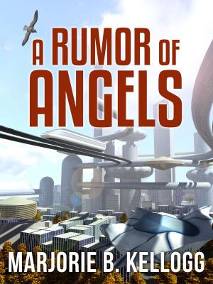Cover of the book A Rumor of Angels by Mark Hodder