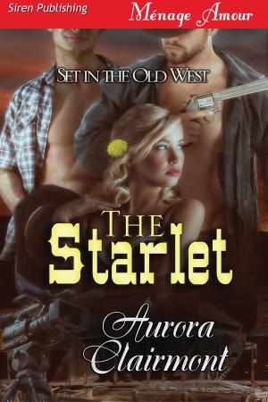 Cover of the book The Starlet by Dixie Lynn Dwyer