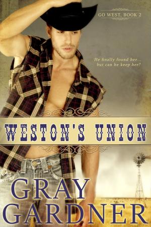 Book cover of Weston's Union: Go West Book Two