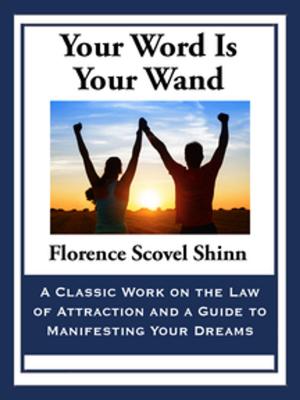 Cover of the book Your Word Is Your Wand by Miriam Allen deFord