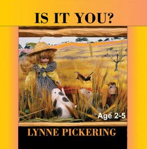 Cover of the book Is It You? by Lynne Pickering