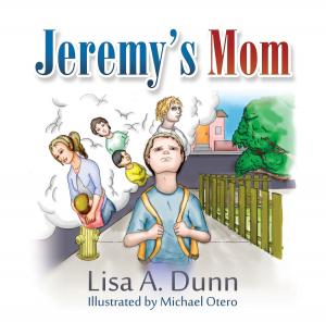 Cover of the book Jeremys Mom by Iris Miranda