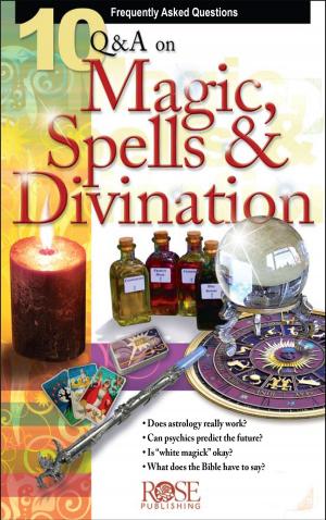 Cover of 10 Q & A Magic, Spells, and Divination