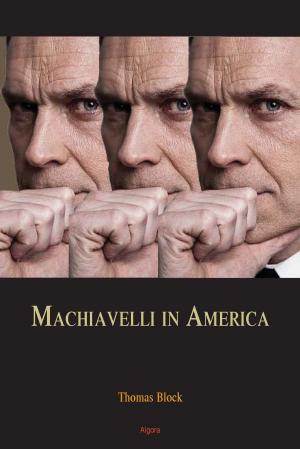 Cover of the book Machiavelli in America by Raymond W.  Converse