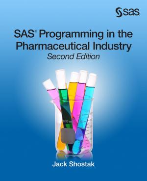 Cover of SAS Programming in the Pharmaceutical Industry, Second Edition