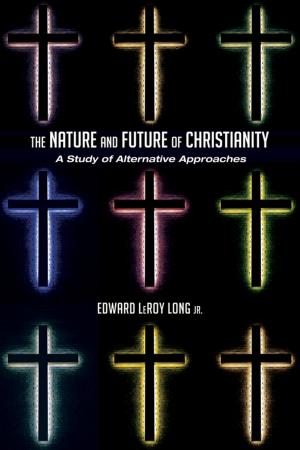 Cover of the book The Nature and Future of Christianity by Patrick Allen