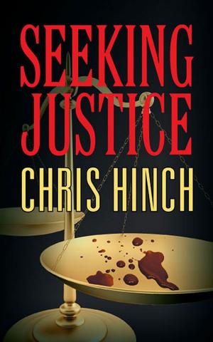 Cover of the book Seeking Justice by Harvest McCampbell