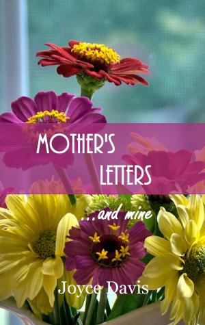 Cover of the book Mother's Letters...and Mine by Michael Curry
