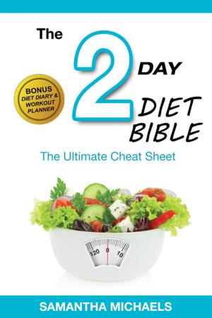 Cover of 2 Day Diet: Ultimate Cheat Sheet (With Diet Diary & Workout Planner)