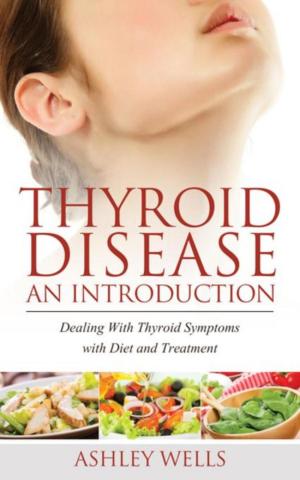 Cover of the book Thyroid Disease: An Introduction by Paul Muinde