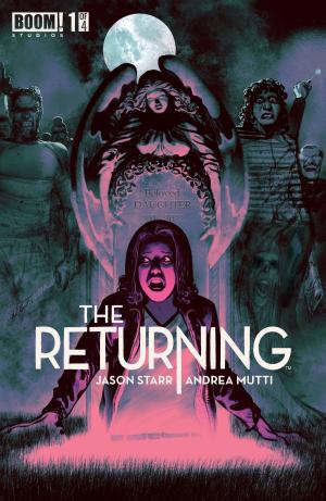 Cover of the book The Returning #1 by Steve Jackson, Katie Cook, Will Hindmarch
