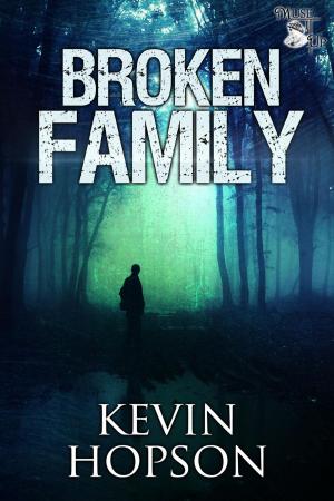 Cover of the book Broken Family by Kristin Battestella