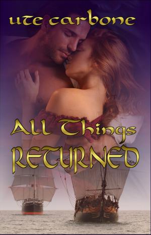 Cover of the book All Things Returned by D M Wilder