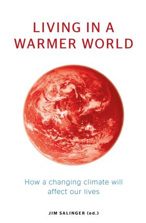 Cover of the book Living in a Warmer World by Peter Riordan