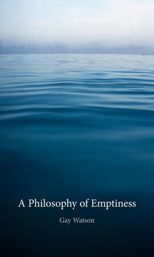 Cover of the book A Philosophy of Emptiness by Gregory Votolato
